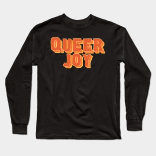 Queer Joy Long Sleeve T-Shirt